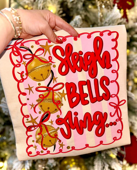 PRE-ORDER Sleigh Bells Ring Sweatshirt